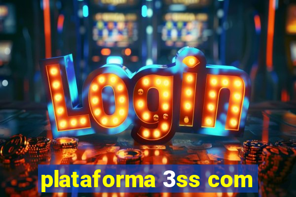 plataforma 3ss com